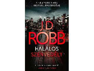 ROBB, J.D.: HALÁLOS SZENVEDÉLY