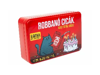 Robbanó cicák - 10 éves jubileumi kiadás