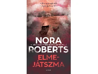 ROBERTS, NORA: ELMEJÁTSZMA