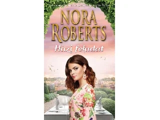 ROBERTS, NORA: HÁZI FELADAT