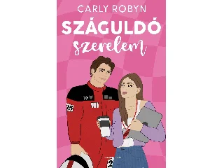 ROBYN, CARLY: SZÁGULDÓ SZERELEM