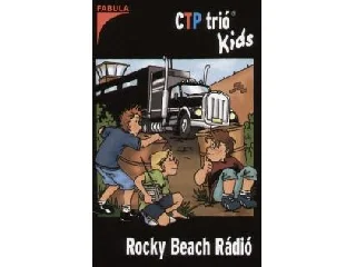 ROCKY BEACH RÁDIÓ - CTP TRIÓ KIDS 2. -