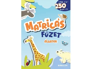 RÖHLING, ILKA: MATRICÁS FÜZET - ÁLLATOK - TÖBB MINT 250 MATRICA