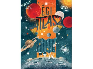 ROSIN,VIDUS TOMMASA - ALBANESE, LARA: ÉGI ATLASZ