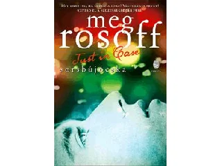 ROSOFF, MEG: SORSBÚJÓCSKA - JUST IN CASE