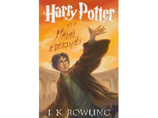 ROWLING, J.K.: HARRY POTTER ÉS A HALÁL EREKLYÉI - KÖTÖTT