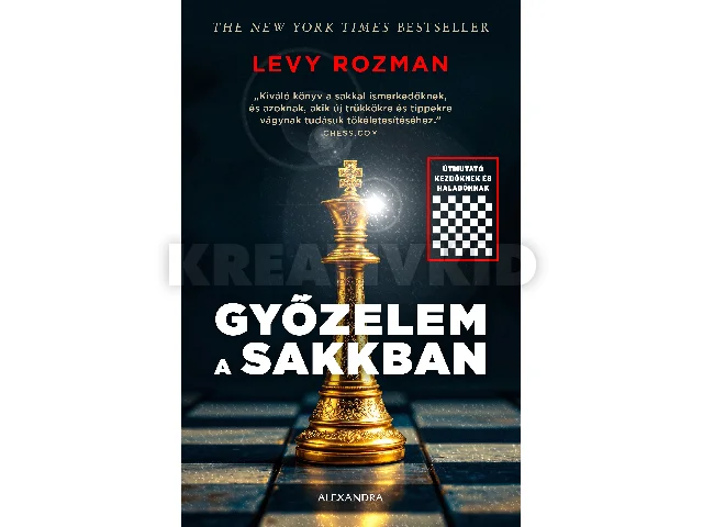 ROZMAN, LEVY: GYŐZELEM A SAKKBAN