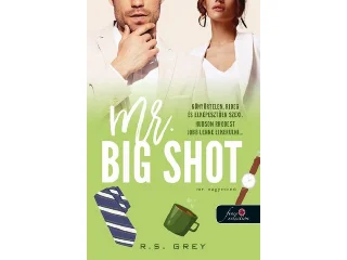 R.S. GREY: MR. BIG SHOT - MR. NAGYMENŐ