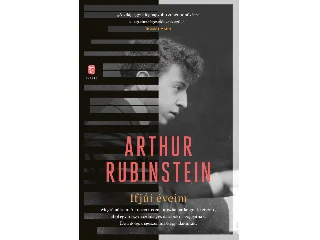 RUBINSTEIN, ARTHUR: IFJÚI ÉVEIM