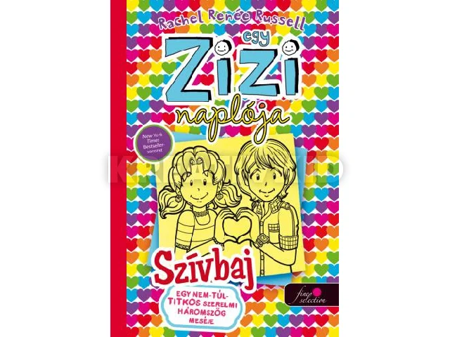 RUSSELL, RACHEL RENÉE: EGY ZIZI NAPLÓJA 12. - SZÍVBAJ -