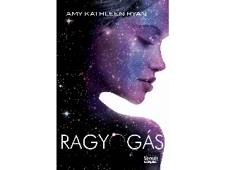RYAN, AMY KATHLEEN: RAGYOGÁS