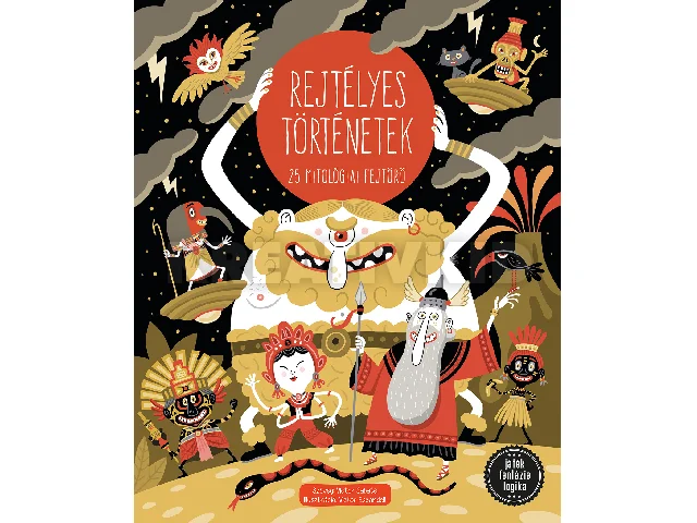 SABATÉ, VICTOR: REJTÉLYES TÖRTÉNETEK - 25 MITOLÓGIAI FEJTÖRŐ