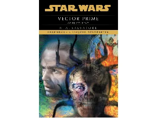 SALVATORE, R.A.: STAR WARS - VECTOR PRIME: AZ ÚJ JEDI REND ( LEGENDÁK- A LEGJOBB TÖRTÉNETEK)