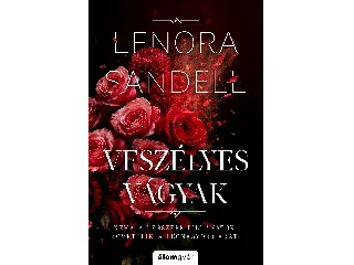 SANDELL, LENORA: VESZÉLYES VÁGYAK