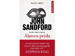 SANDFORD, JOHN: ÁLARCOS PRÉDA