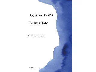 SATINSKÁ, LUCIA: KEDVES TATO