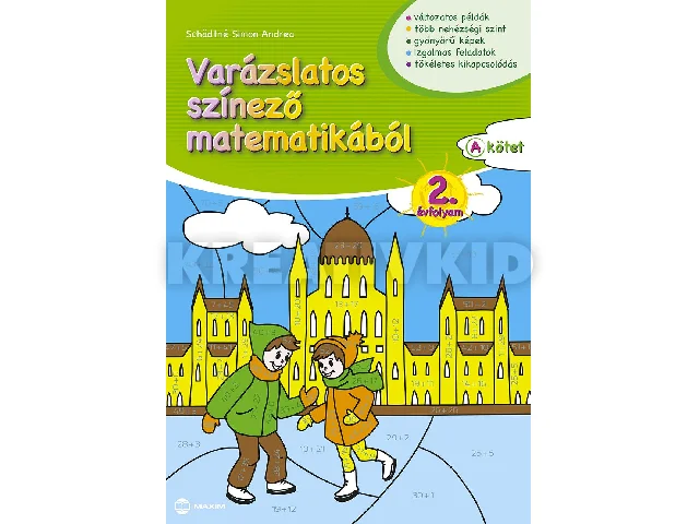 SCHÄDTNÉ SIMON ANDREA: VARÁZSLATOS SZÍNEZŐ MATEMATIKÁBÓL 2. ÉVFOLYAM - A KÖTET