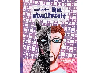 SCHEIN GÁBOR: APA ÁTVÁLTOZOTT