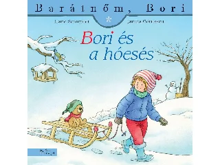 SCHNEIDER, LIANE - GÖRRISSEN, JANINA: BORI ÉS A HÓESÉS - BARÁTNŐM, BORI 46.