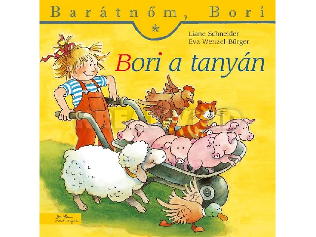 SCHNEIDER, LIANE - WENZEL-BÜRGER, EVA: BORI A TANYÁN - BARÁTNŐM, BORI 7.