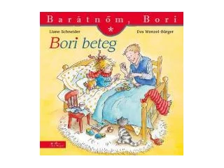 SCHNEIDER, LIANE - WENZEL-BÜRGER, EVA: BORI BETEG - BARÁTNŐM, BORI 27.