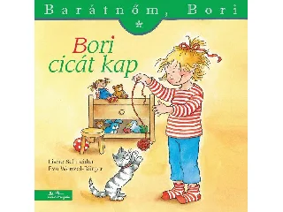 SCHNEIDER, LIANE - WENZEL-BÜRGER, EVA: BORI CICÁT KAP - BARÁTNŐM, BORI 2.