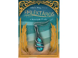 SCHNELLER HANGA BORÓKA: EMLÉKTÁROS I. - A KÖNNYEK ŐRZŐJE