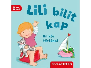 SCHWARZ, REGINA: LILI BILIT KAP - BILIZŐS TÖRTÉNET