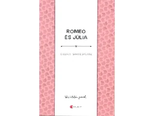 SHAKESPEARE, WILLIAM: ROMEO ÉS JÚLIA - DIÁKKÖNYVEK