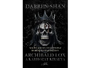 SHAN, DARREN: ARCHIBALD LOX - A KÁRHOZAT KIRÁLYA
