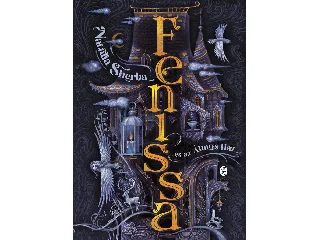 SHERBA, NATALIA: FENISSA ÉS AZ ÁLMOS HÁZ