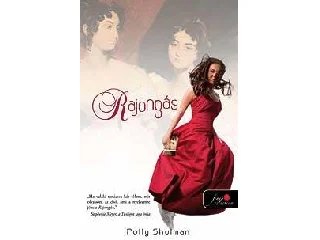 SHULMAN, POLLY: RAJONGÁS