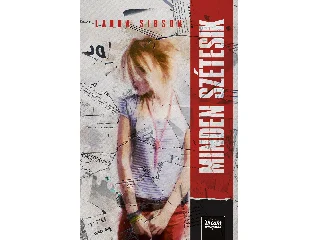 SIBSON, LAURA: MINDEN SZÉTESIK