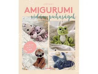 SICHERMANN, ANNEMARIE: AMIGURUMI - VIDÁM PUHASÁGOK