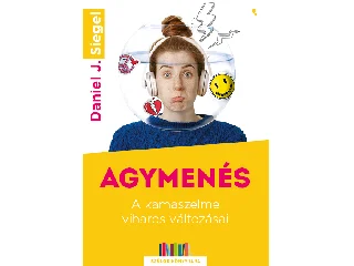 SIEGEL, DANIEL J.: AGYMENÉS