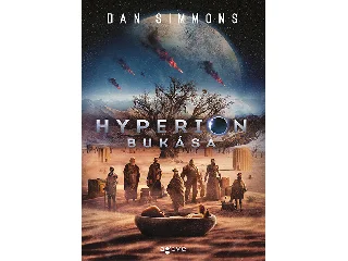 SIMMONS, DAN: HYPERION BUKÁSA
