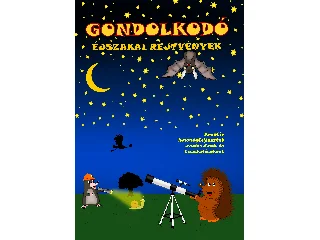 SIMON JÓZSEF: GONDOLKODÓ - ÉJSZAKAI REJTVÉNYEK