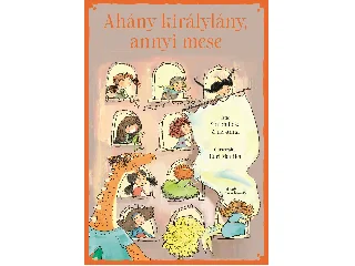 SIMON RÉKA ZSUZSANNA: AHÁNY KIRÁLYLÁNY, ANNYI MESE