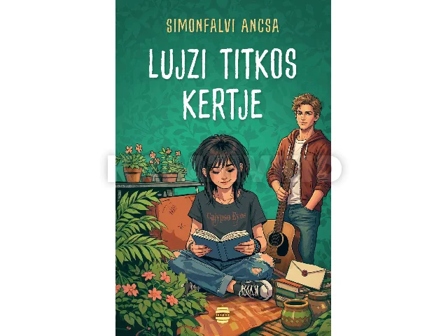 SIMONFALVI ANCSA: LUJZI TITKOS KERTJE