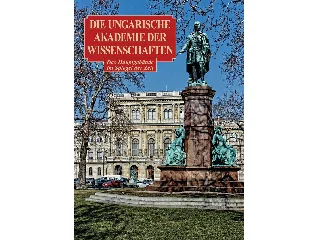 SISA JÓZSEF: DIE UNGARISCHE AKADEMIE DER WISSENSCHAFTEN (A MAGYAR TUD. AKADÉMIA - NÉMET)