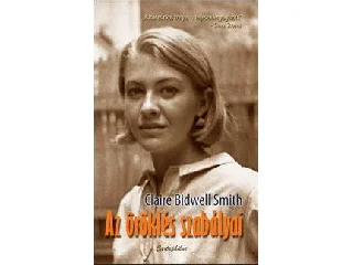 SMITH, BIDWELL CLAIRE: AZ ÖRÖKLÉS SZABÁLYAI