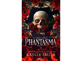 SMITH, KAYLIE: PHANTASMA - FANTAZMA - ÉLFESTETT