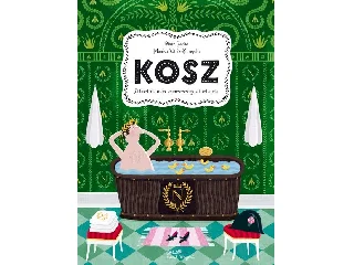 SOCHA, PIOTR: KOSZ - A TISZTÁLKODÁS SZÍNES-SZAGOS  TÖRTÉNETE