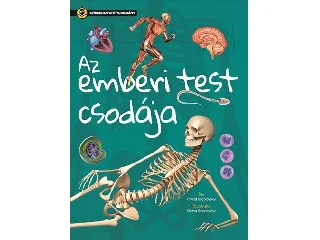 SOCOLOVSKY, GISELA: AZ EMBERI TEST CSODÁJA - SZÓRAKOZTATÓ TUDOMÁNY