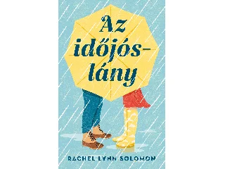 SOLOMON, RACHEL LYNN: AZ IDŐJÓSLÁNY