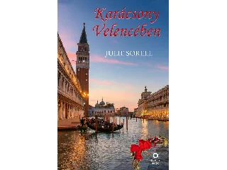 SORELL, JULIE: KARÁCSONY VELENCÉBEN