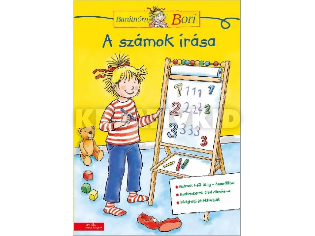 SÖRENSEN, HANNA: A SZÁMOK ÍRÁSA - BARÁTNŐM, BORI FOGLALKOZTATÓ