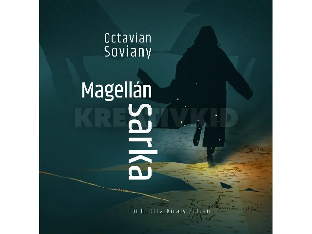 SOVIANY, OCTAVIAN: MAGELLÁN SARKA