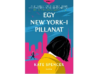 SPENCER, KATE: EGY NEW YORK-I PILLANAT