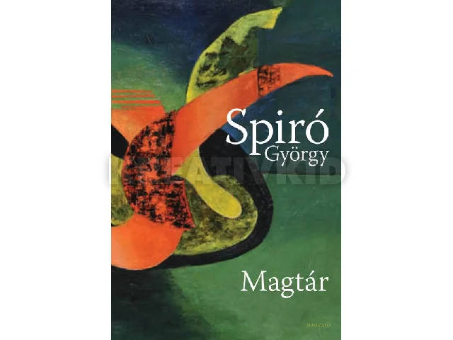 SPIRÓ GYÖRGY: MAGTÁR